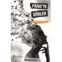 Paige'ye Şiirler - Öner Çağlar - Semenderkitap Yayınları