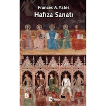 Hafıza Sanatı - Frances A. Yates - Metis Yayınları