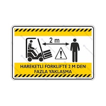 Hareketli Forklifte 2Mt.Den Fazla Yaklaşma