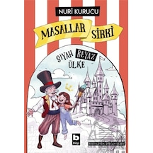 Masallar Sirki - Siyah Beyaz Ülke Bilgi Yayınevi