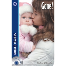 Gone + Audio (Nuance Readers Level  -  3) - Pauline O’Carolan - Nüans