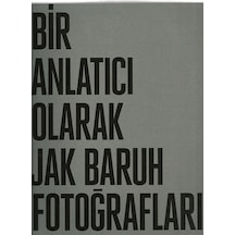 Bir Anlatıcı Olarak Jak Baruh Fotoğrafları