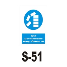 Pvc Dekota Uyarı - Ikaz Levhası Istif Devrilmesine Karşı Önlem