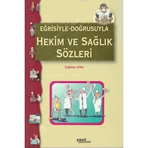 Hekim Ve Sağlık Sözleri
