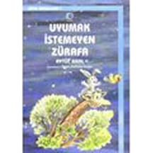Uyumak İsteyen Zürafa-Uyku Masalları 1 - Aytül Akal - Uçanbalık Yayıncılık