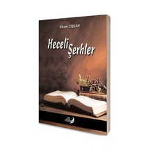 Heceli Şerhler / Ekrem Ceylan