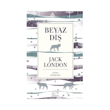 Beyaz Diş - Jack London - Koridor Yayıncılık