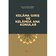 Kelama Giriş Ve Kelamda Ana Konular / Murat Serdar