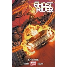 Yepyeni Ghost Rider Cilt 2: Efsane / Felipe Smith