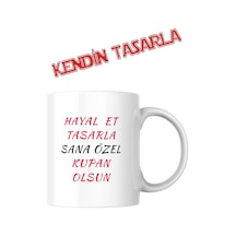 Kişiye Özel Kendin Tasarla Yüksek Kalite Ultra Beyaz Kupa Çok Renkli