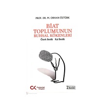 Biat Toplumunun Ruhsal Kökenleri
