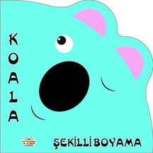 Şekilli Boyama - Koala 0-6 Yaş Yayınları  -  0-6 Yaş Yayınları