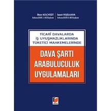 Adalet Yayınevi - Dava Şartı Arabuluculuk Uygulamaları - İlker Koçyiğitİzzet Yeşilkaya