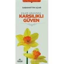 Eşler Arasında Karşılıklı Güven  - Sabahattin Uçar  - Ravza Yayınları