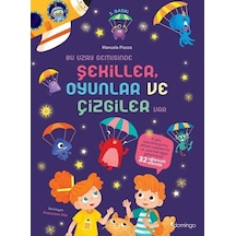 Bu Uzay Gemisinde Şekiller Oyunlar ve Çizgiler Var - Manuela Piazza - Domingo Yayınevi