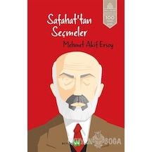 Safahat'tan Seçmeler -  Mehmet Akif Ersoy -  Beyan Yayınları