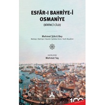 Esfar-ı Bahriye-i Osmaniye - Birinci Cild- Sonçağ Yayınları