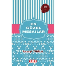 En Güzel Mesajlar  - Sezayi Tuğla  - YDY Yayın Dünyamız