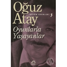 Iletişim Yayınları Oyunlarla Yaşayanlar