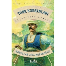 Türk Korsanları - Büyük Türk Romanı - Ezjı-772681