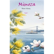 Mimoza / İlknur Aktunç