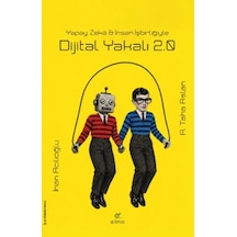 Dijital Yakalı 2.0 - Yapay Zekâ & İnsan İşbirliğiyle