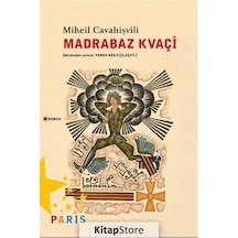 Madrabaz Kvaçi - Miheil Cavahişvili - Paris