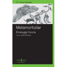 Metamorfozlar İş Bankası Kültür Yayınları Emanuele Coccia