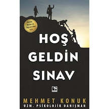 Hoş Geldin Sınav - Mehmet Konuk - Çınaraltı Yayınları
