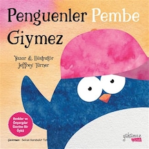 Penguenler Pembe Giymez / Jeffrey Turner