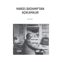 Marcel Duchamp'dan Açıklamalar - Özkan Eroğlu - Tekhne Yayınları
