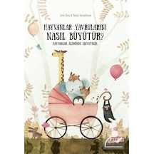 Mercankitap Hayvanlar Yavrularını Nasıl Büyütür? / Pavla Hanakova