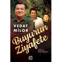 Buyurun Ziyafete - Vedat Milor - İletişim Yayınları