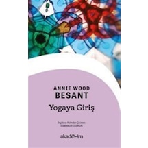 Yogaya Giriş / Annie Besant