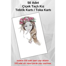 50 Adet Çiçek Taçlı Kız Tebrik Kartı - Toka Kartı - Kuşe Kart -te