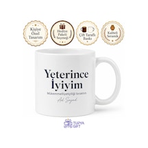 Mükemmelliyetçiliği Bırakanlara Yeterince İyiyim Baskılı Kupa Bardak Hediye Beyaz / Çok Renkli