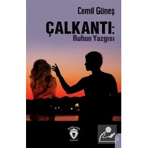 Çalkantı: Ruhun Yazgısı - Cemil Güneş - Dorlion Yayınevi