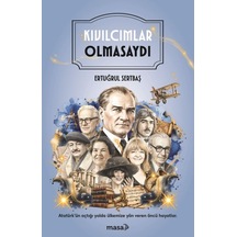 Kıvılcımlar Olmasaydı