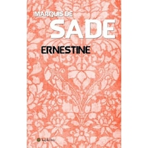 Ernestine - Marquis De Sade - Kafe Kültür Yayıncılık