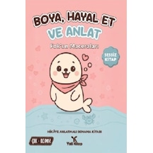 Boya Hayal Et Ve Anlat - Fok'un Maceraları - Kyut-772405