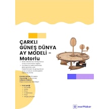 Türk Malıçarklı Dünya Güneş Ay Modeli Motorlu Stem-a Set Çocuklar İçin Boyanabilir Maket