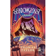 Shadowghast&Karakasvet - Thomas Taylor - Genç Timaş