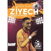 Futbolun Yıldızları Ziyech / Veysel Tekelioğlu