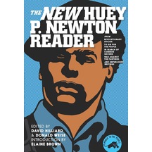 The New Huey P. Newton Reader
