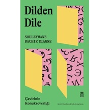 Dilden Dile / Çevirinin Konukseverliği