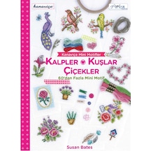Kanaviçe Mini Motifler - Kalpler Kuşlar ve Çiçekler - Susan Bates - Tuva Tekstil