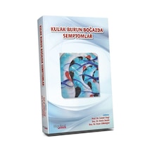 Kulak Burun Boğazda Semptomlar / Prof.Dr. Cemal Cingi