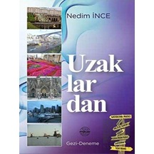 Uzaklardan - Nedim İnce - Mühür Kitaplığı
