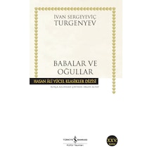 Babalar Ve Oğullar - Ivan Sergeyeviç Turgenyev - İş Bankası Kültür Yayınları