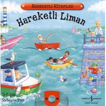 Hareketli Liman - Rebecca Finn - İş Bankası Kültür Yayınları
